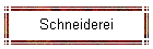 Schneiderei