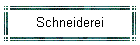 Schneiderei