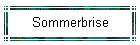 Sommerbrise